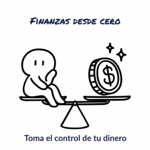 Finanzas desde Cero