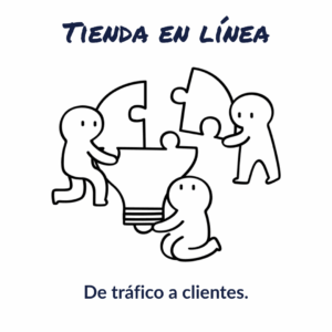 Tienda en Línea: De Tráfico a Clientes Fieles